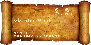 Köhler Ulrik névjegykártya